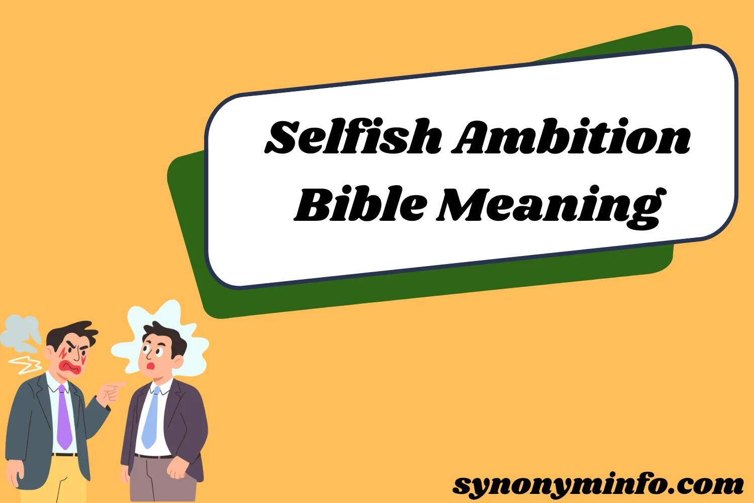 Selfish Ambition Bible Meaning
