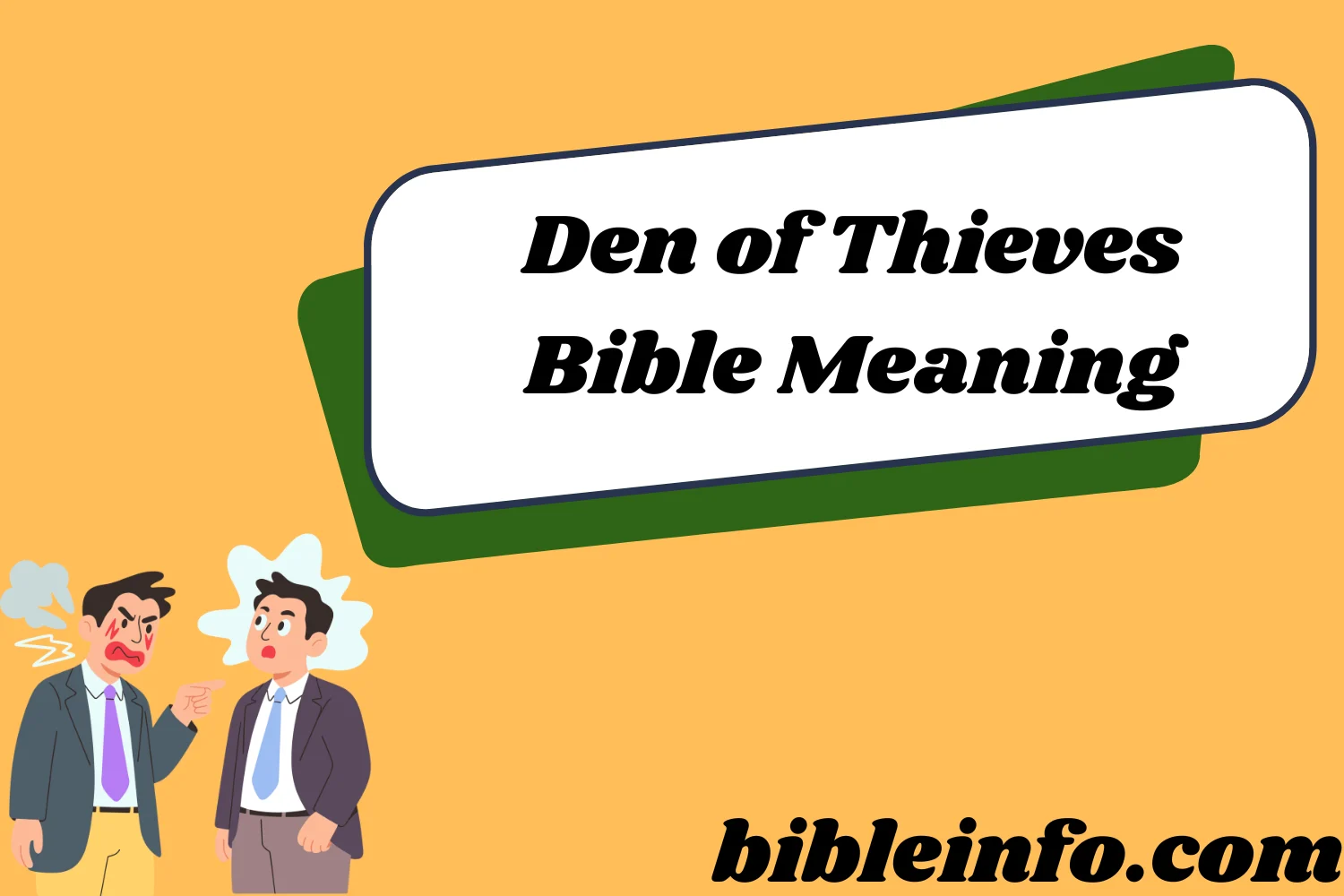 Den of Thieves Bible Meaning