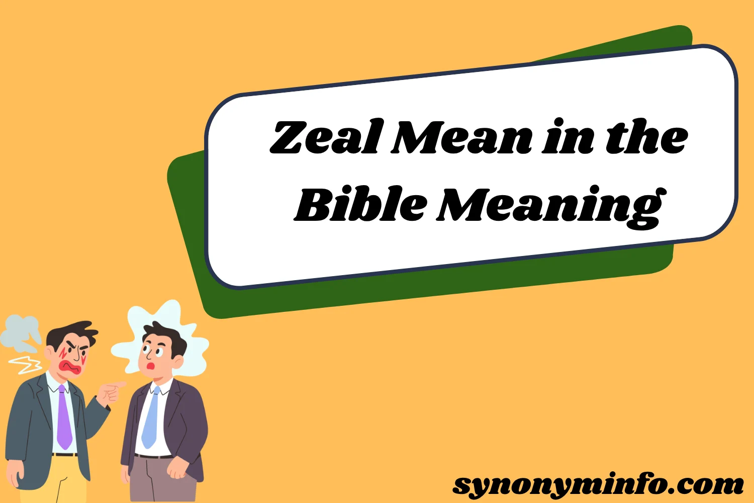 Zeal Mean in the Bible Meaning