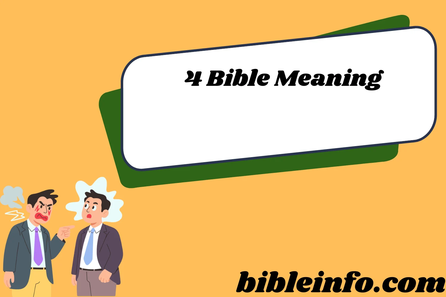 4 Bible Meaning