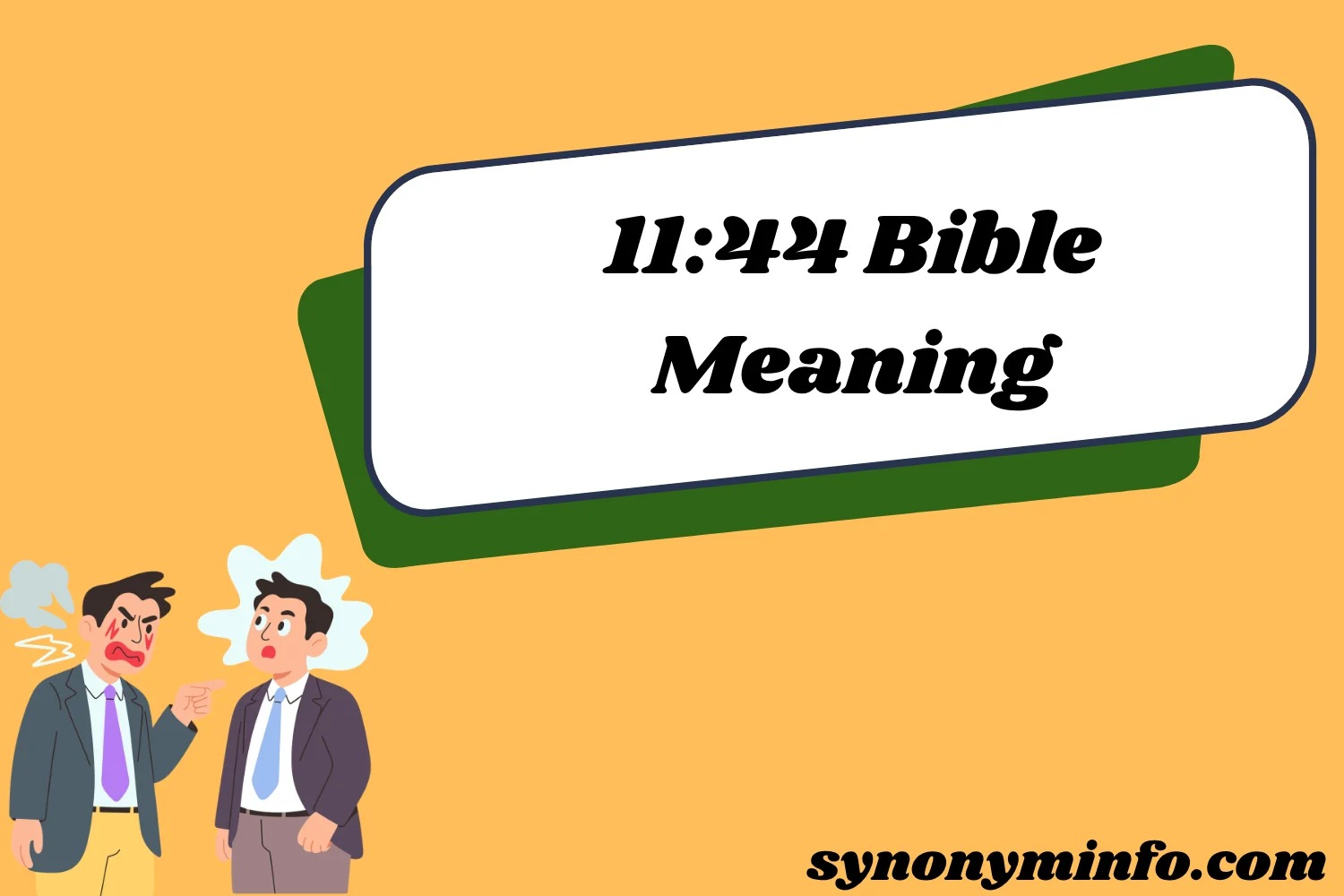11:44 Bible Meaning