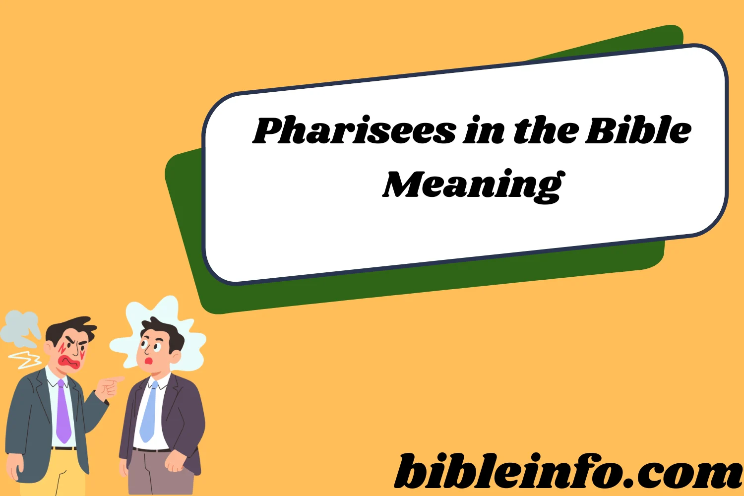 Pharisees in the Bible Meaning